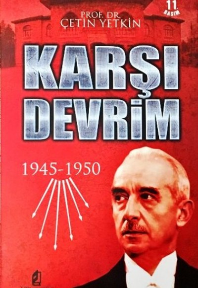 Karşı Devrim 1945-1950 Karşı Devrim 1945-1950