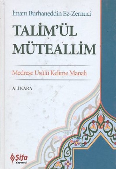 Talim'ül Müteallim Talim'ül Müteallim