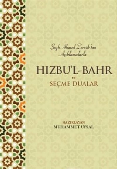 Hızbu'l Bahr ve Seçme Dualar Hızbu'l Bahr ve Seçme Dualar
