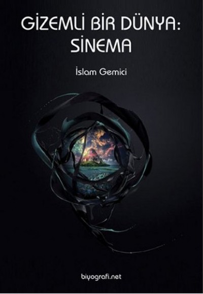 Gizemli Bir Dünya:Sinema Gizemli Bir Dünya:Sinema
