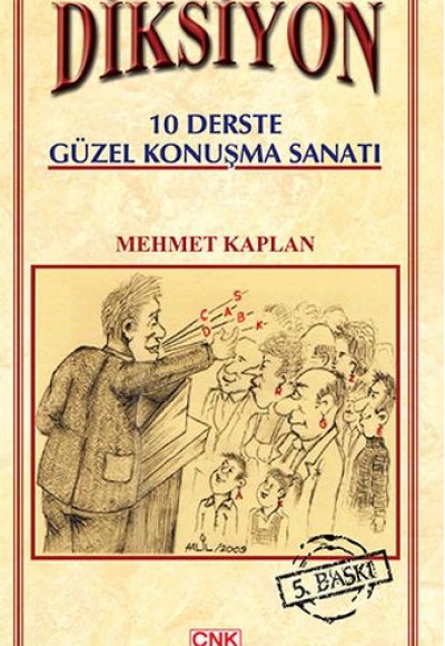 Diksiyon 10 Derste Güzel Konuşma Sanatı Diksiyon 10 Derste Güzel Konuşma Sanatı