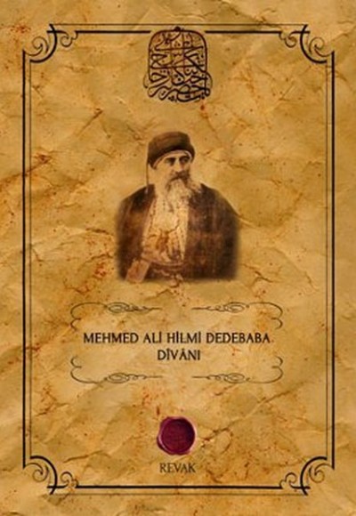 Mehmed Ali Hilmi Dedebaba Divanı Mehmed Ali Hilmi Dedebaba Divanı