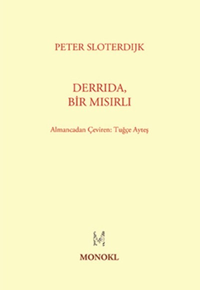 Derrida, Bir Mısırlı Derrida, Bir Mısırlı