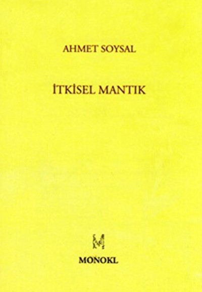 İtkisel Mantık İtkisel Mantık