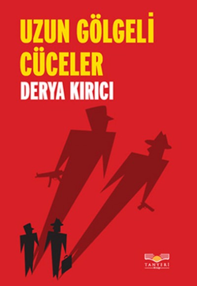 Uzun Gölgeli Cüceler Uzun Gölgeli Cüceler
