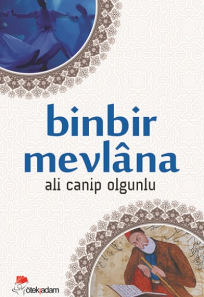 Binbir Mevlana Binbir Mevlana