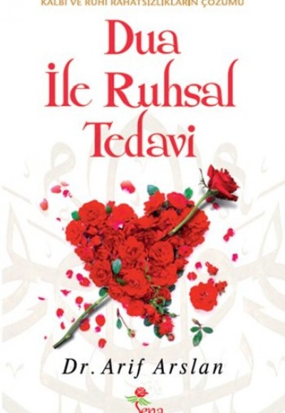 Dua İle Ruhsal Tedavi Dua İle Ruhsal Tedavi
