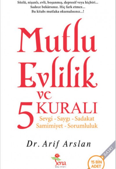 Mutlu Evlilik ve 5 Kuralı Mutlu Evlilik ve 5 Kuralı