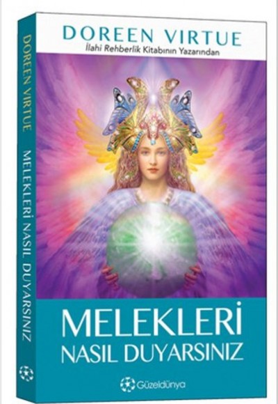 Melekleri Nasıl Duyarsınız
