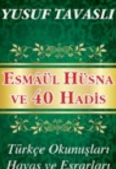 40 Hadis-i Şerif (Kod:C37) 40 Hadis-i Şerif (Kod:C37)