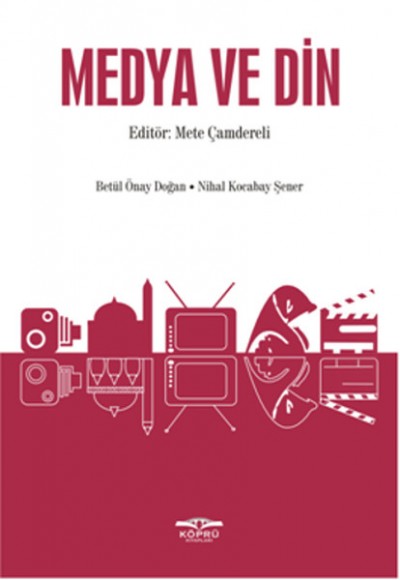 Medya ve Din Medya ve Din