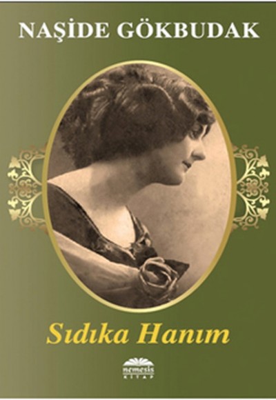 Sıdıka Hanım Sıdıka Hanım
