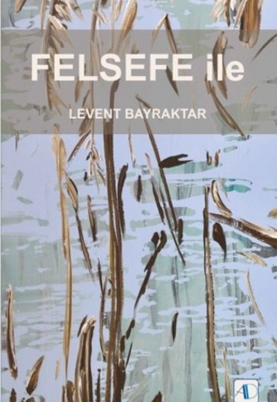 Felsefe İle Felsefe İle