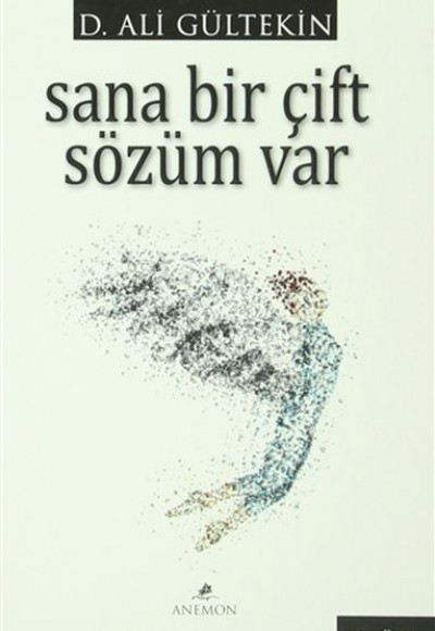 Sana Bir Çift Sözüm Var Sana Bir Çift Sözüm Var