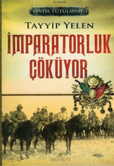 Sevda Tutulması 1 - İmparatorluk Çöküyor Sevda Tutulması 1 - İmparatorluk Çöküyor
