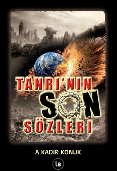 Tanrı'nın Son Sözleri Tanrı'nın Son Sözleri