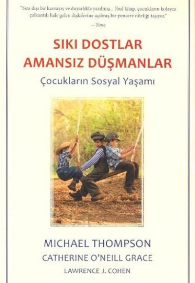 Sıkı Dostlar Amansız Düşman Sıkı Dostlar Amansız Düşman