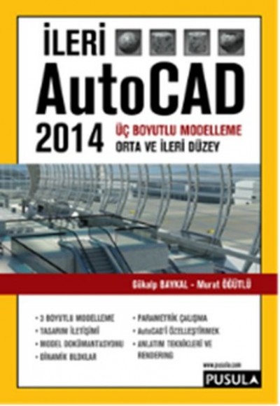 İleri AutoCAD 2014 İleri AutoCAD 2014