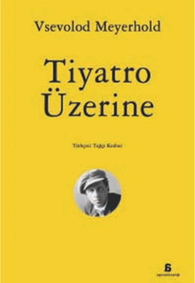 Tiyatro üzerine Tiyatro üzerine