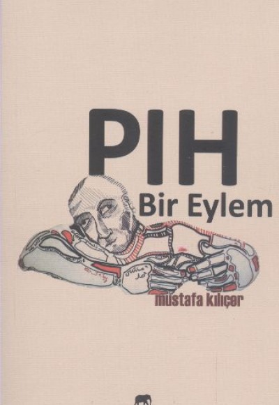 Pıh Bir Eylem Pıh Bir Eylem