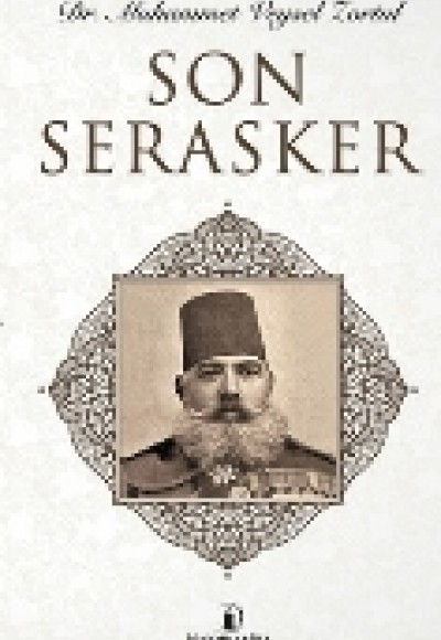 Son Serasker Son Serasker
