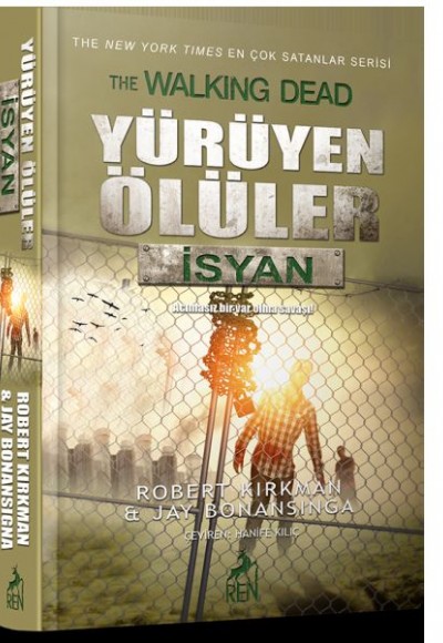 Yürüyen Ölüler - İsyan Yürüyen Ölüler - İsyan