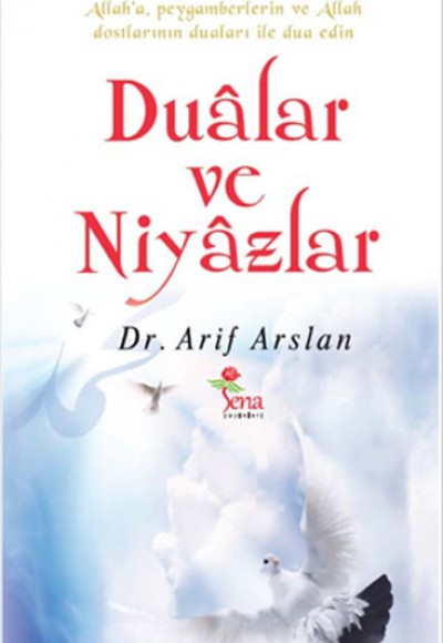 Dualar ve Niyazlar Dualar ve Niyazlar