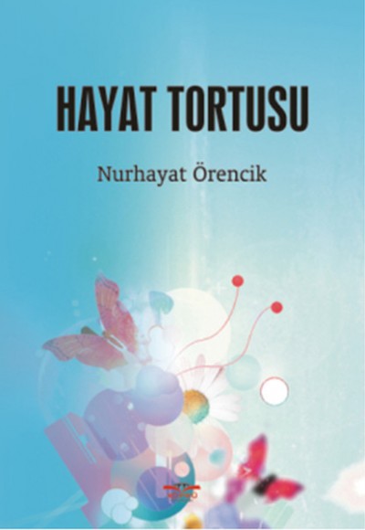 Hayat Tortusu Hayat Tortusu
