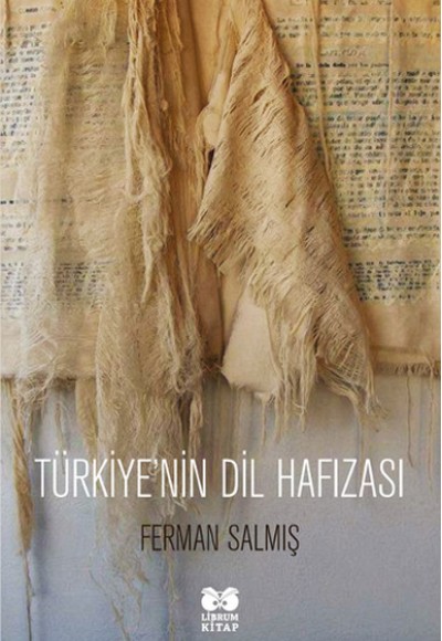 Türkiye'nin Dil Hafızası Türkiye'nin Dil Hafızası