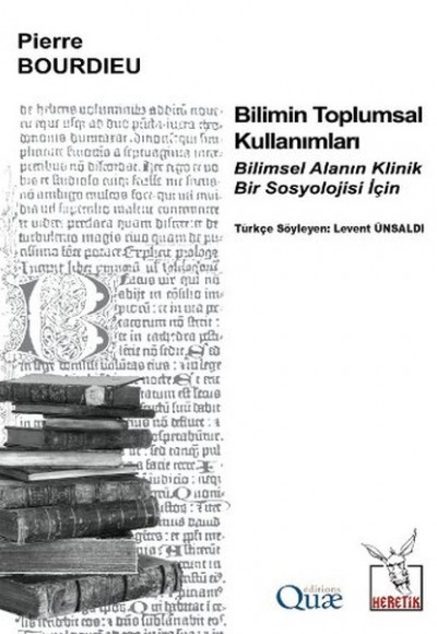 Bilimin Toplumsal Kullanımları Bilimin Toplumsal Kullanımları