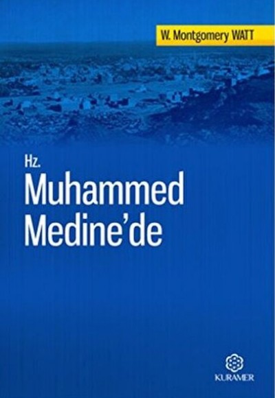 Hz. Muhammed Medine'de Hz. Muhammed Medine'de