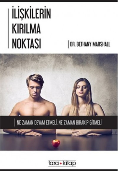 İlişkilerin Kırılma Noktası İlişkilerin Kırılma Noktası