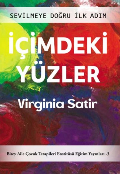 İçimdeki Yüzler – Sevilmeye Doğru İlk Adım