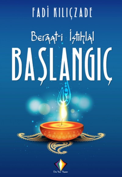 Beraat-i İstihlal Başlangıç Beraat-i İstihlal Başlangıç