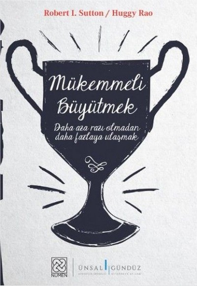 Mükemmeli Büyütmek Mükemmeli Büyütmek