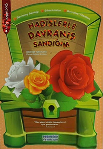 Hadislerle Davranış Sandığım Hadislerle Davranış Sandığım