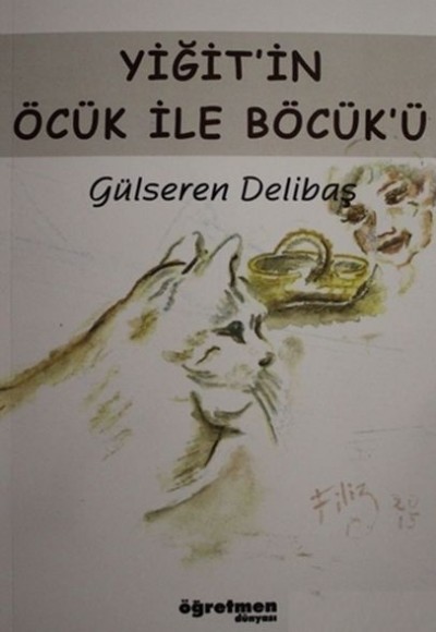 Yiğit'in Öcük İle Böcük'ü Yiğit'in Öcük İle Böcük'ü