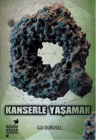 Kanserle Yaşamak Kanserle Yaşamak