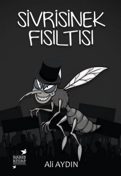 Sivrisinek Fısıltısı Sivrisinek Fısıltısı