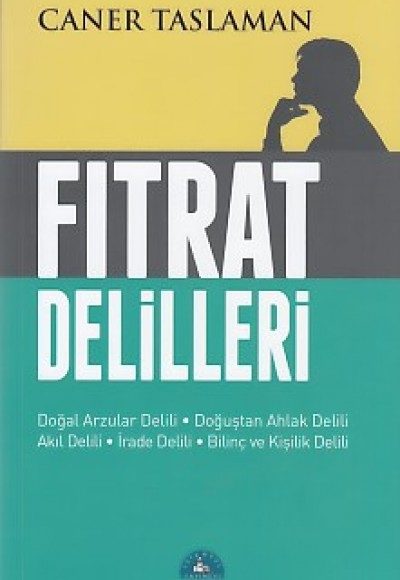 Fıtrat Delilleri Fıtrat Delilleri