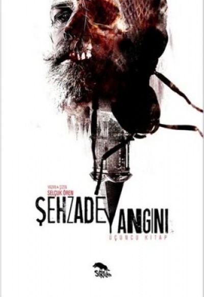 Şehzade Yangını - Üçüncü Kitap Şehzade Yangını - Üçüncü Kitap