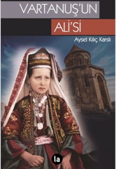 Vartanuş’un Ali’si Vartanuş’un Ali’si