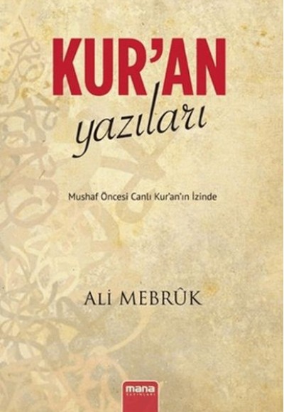 Kur'an Yazıları Kur'an Yazıları