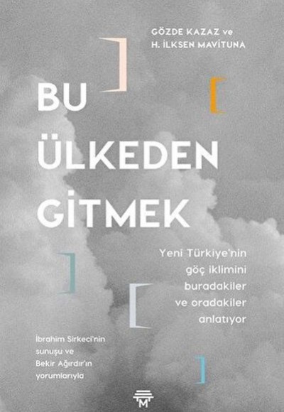 Bu Ülkeden Gitmek Bu Ülkeden Gitmek