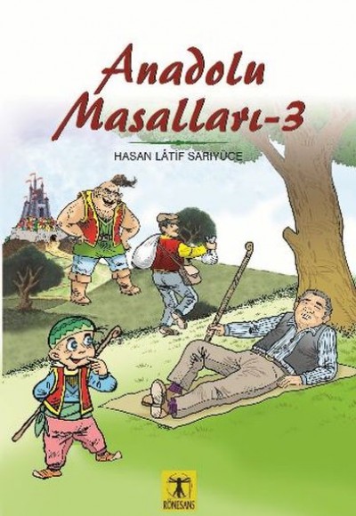 Anadolu Masalları 3 Anadolu Masalları 3