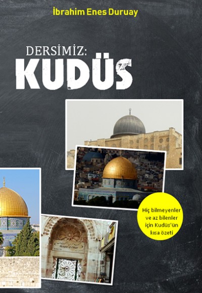 Dersimiz Kudüs Dersimiz Kudüs