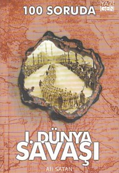 100 Soruda 1. Dünya Savaşı