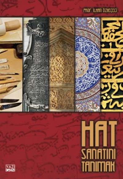 Hat Sanatını Tanımak Hat Sanatını Tanımak