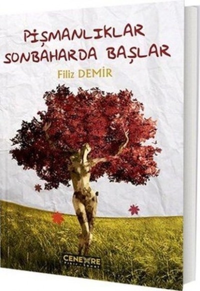 Pişmanlıklar Sonbaharda Başlar Pişmanlıklar Sonbaharda Başlar