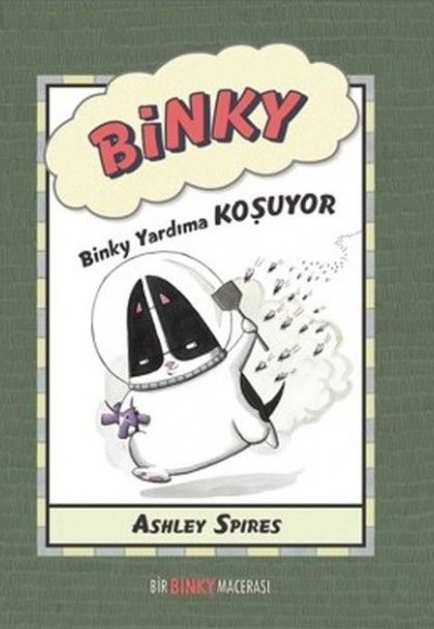 Binky Yardıma Koşuyor Binky Yardıma Koşuyor